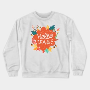 Hello Fall! Crewneck Sweatshirt